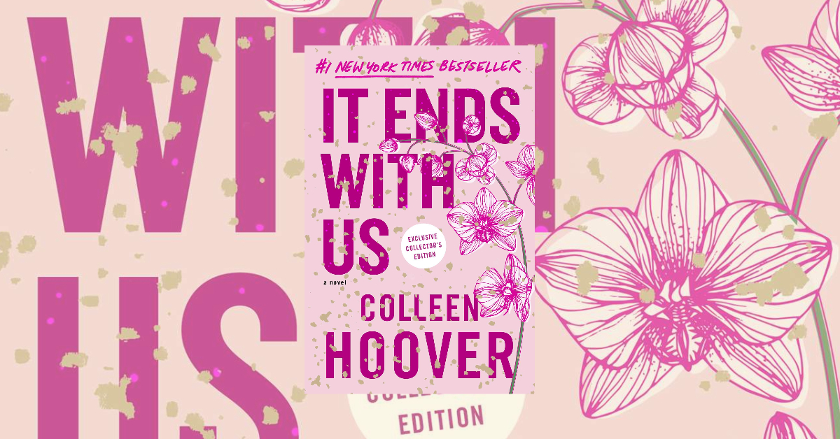 Book Review: It Ends with Us by Colleen Hoover