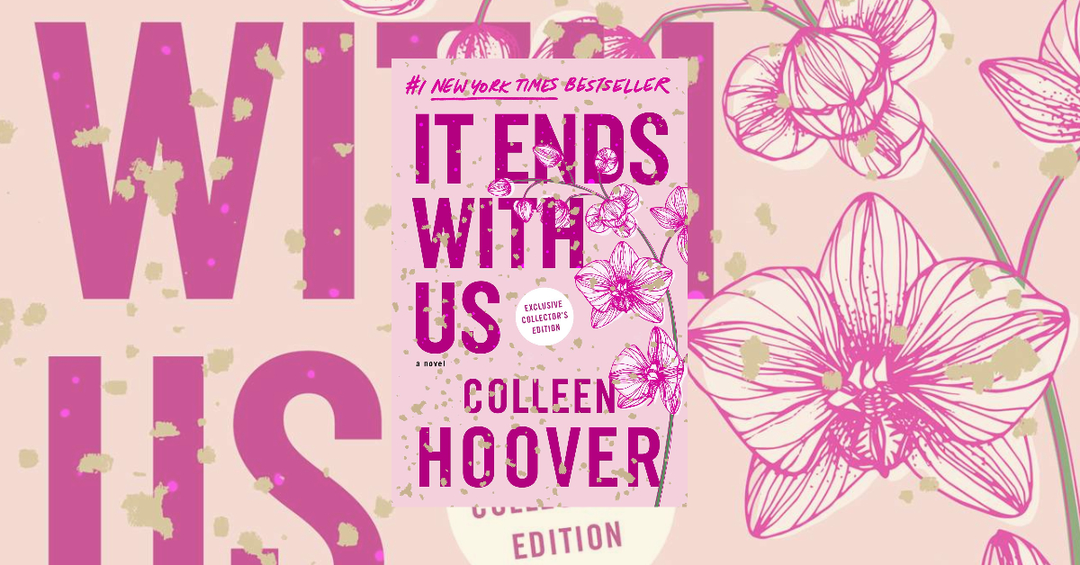 It Ends with Us: A Novel (1) by Hoover, Colleen