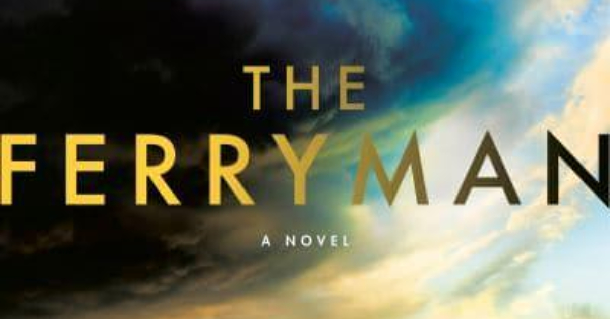 Book Review: The Ferryman By Justin Cronin - The Fantasy Review